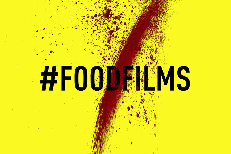 #FOODFILMS