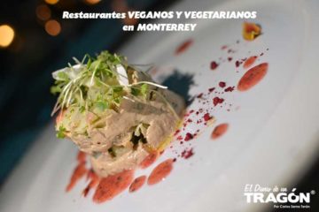 Restaurantes Veganos y Vegetarianos en Monterrey