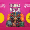 Tierra Mezcal Fest